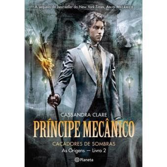 Libro O príncipe mecânico