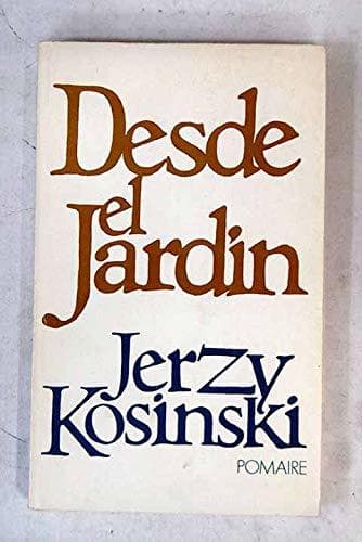 Libro Desde el jardín. [Tapa blanda] by KOSINSKI