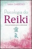 Libro Psicologia do Reiki  Sara Cardoso