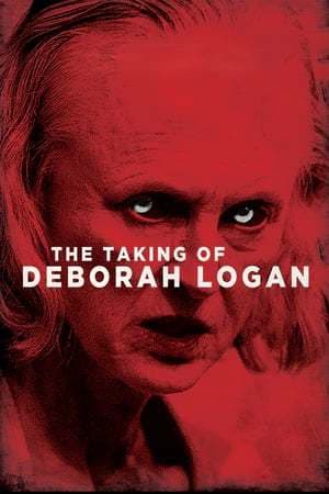 Película The Taking of Deborah Logan