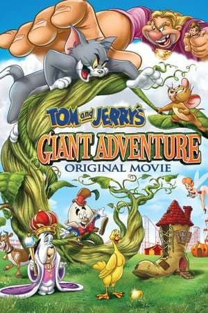 Película Tom and Jerry's Giant Adventure