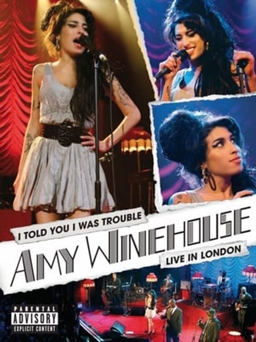 Movie Amy Winehouse - I Told You I Was Trouble (Live in London)