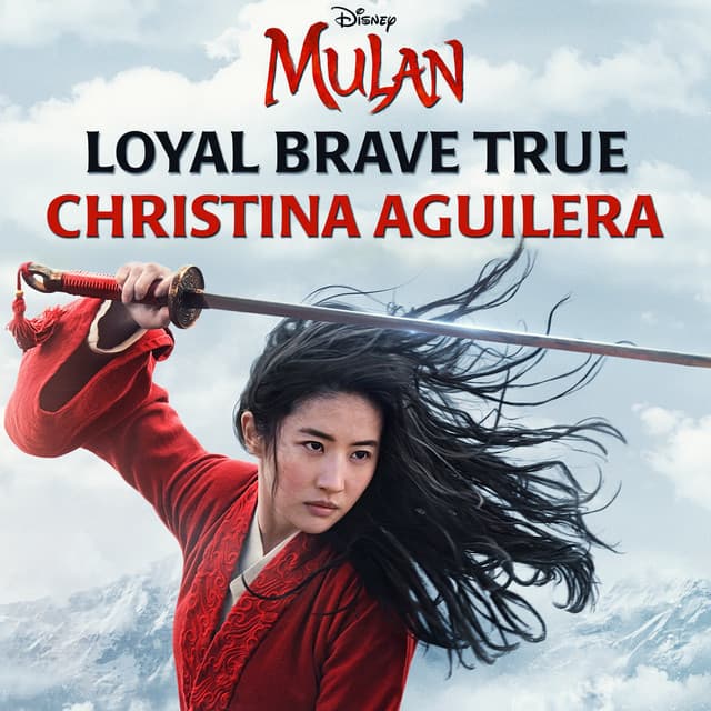 Canción Loyal Brave True - From "Mulan"