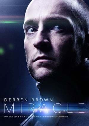 Movie Derren Brown: Miracle