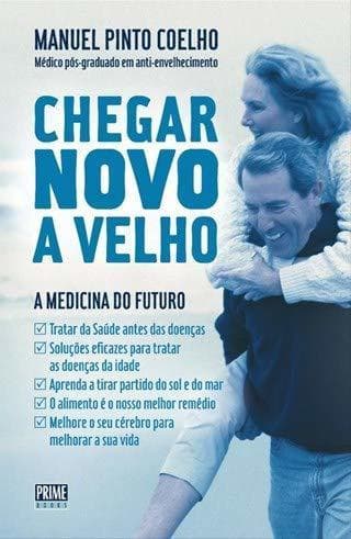 Libro Chegar novo a velho