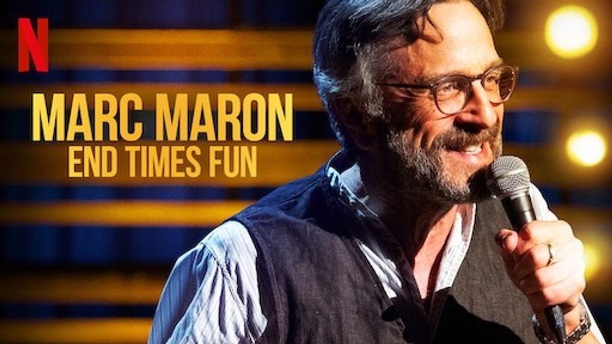 Serie Marc Maron: End Times Fun | Netflix Official Site = 10/10