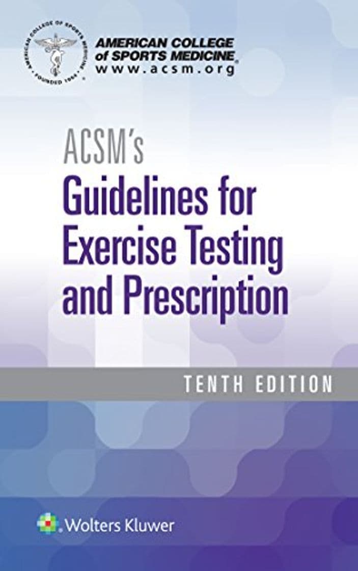 Libro ACSM's Guidelines for Exercise Testing and Prescription