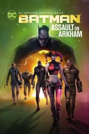 Película Batman: Assault on Arkham