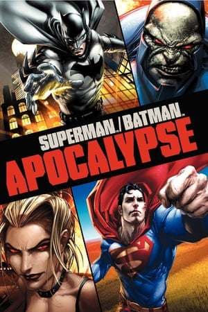 Película Superman/Batman: Apocalypse