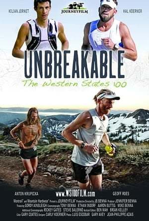 Movie Unbreakable: The Western States 100