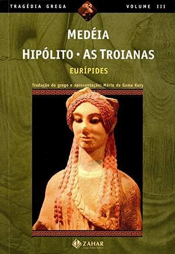 Libro Medeia, Hipólito, As Troianas. Coleção Tragédia Grega