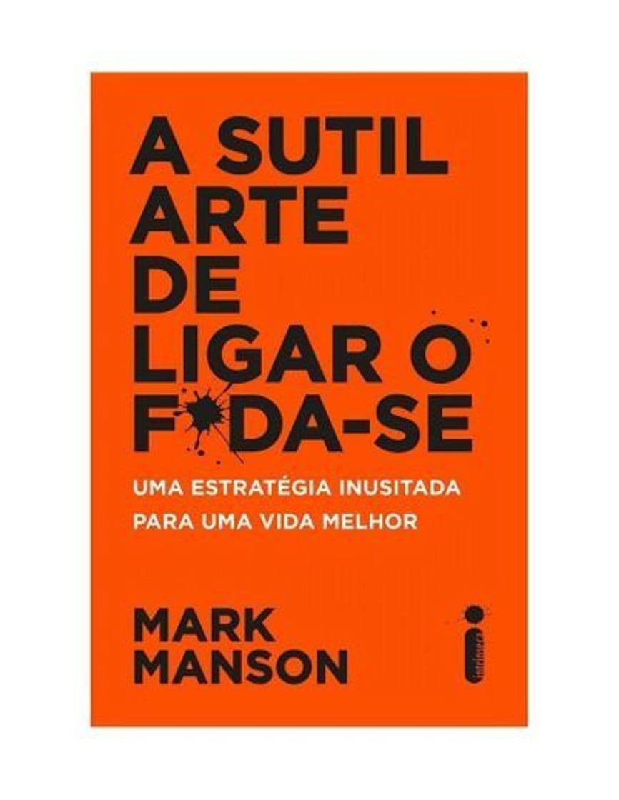 Libro A Sutil Arte de Ligar o Foda-Se