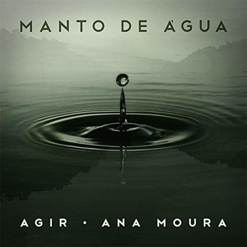 Music AGIR - Manto de água 