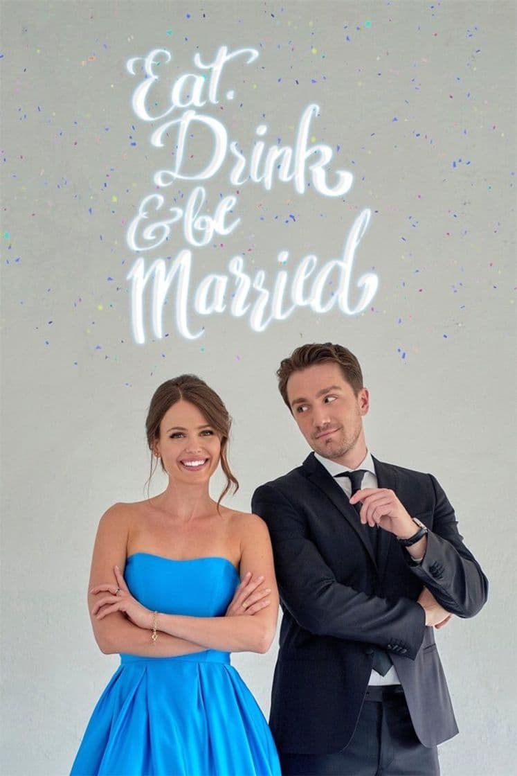 Película Eat, Drink and Be Married