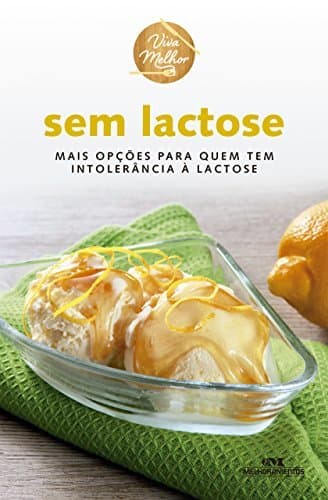 Book Sem Lactose: Mais Opções para Quem Tem Intolerância à Lactose