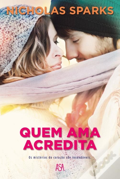 Libro Quem ama acredita