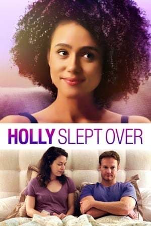 Película Holly Slept Over