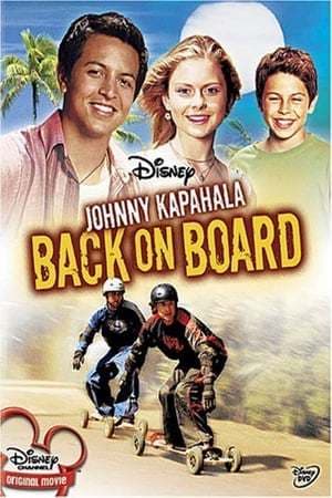 Película Johnny Kapahala - Back on Board