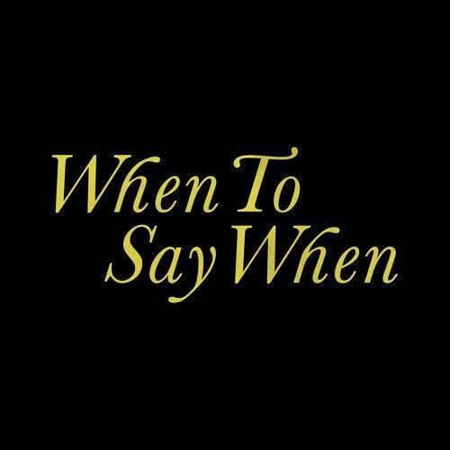 Canción Drake - when to say when