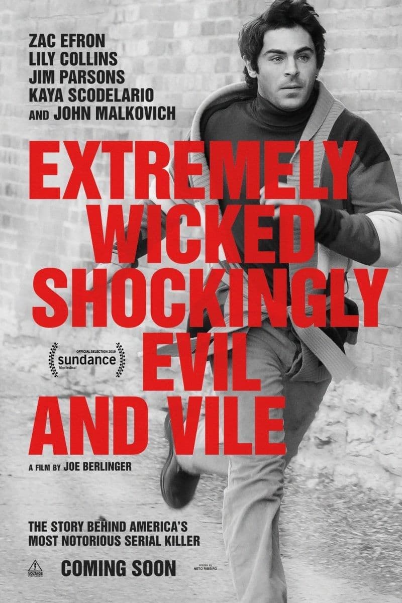 Movie Extremely Wicked, Shockingly Evil and Vile