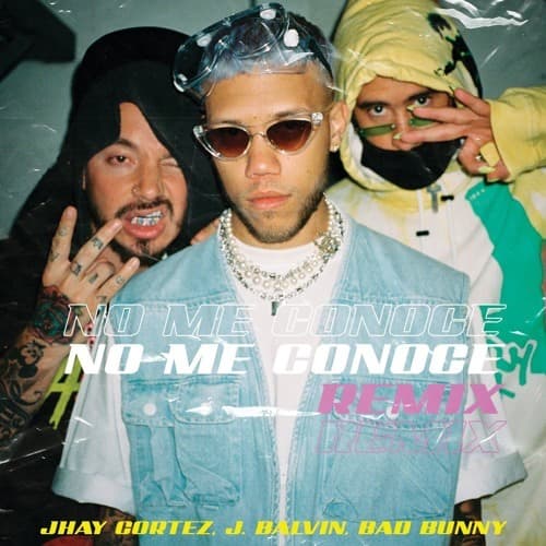 Music Bad Bunny, J. Balvin, Jhay Cortez - No me conoce