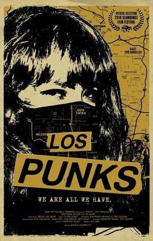 Película Los Punks: We Are All We Have