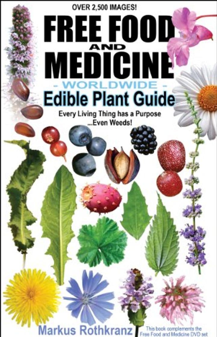 Libro FREE FOOD AND MEDICINE Worldwide Edible Plant Guide