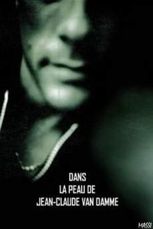 Movie Dans la peau de Jean-Claude Van Damme