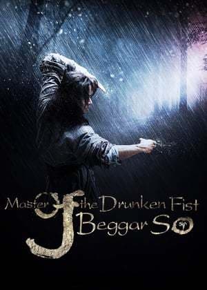 Movie Master of the Drunken Fist: Beggar So