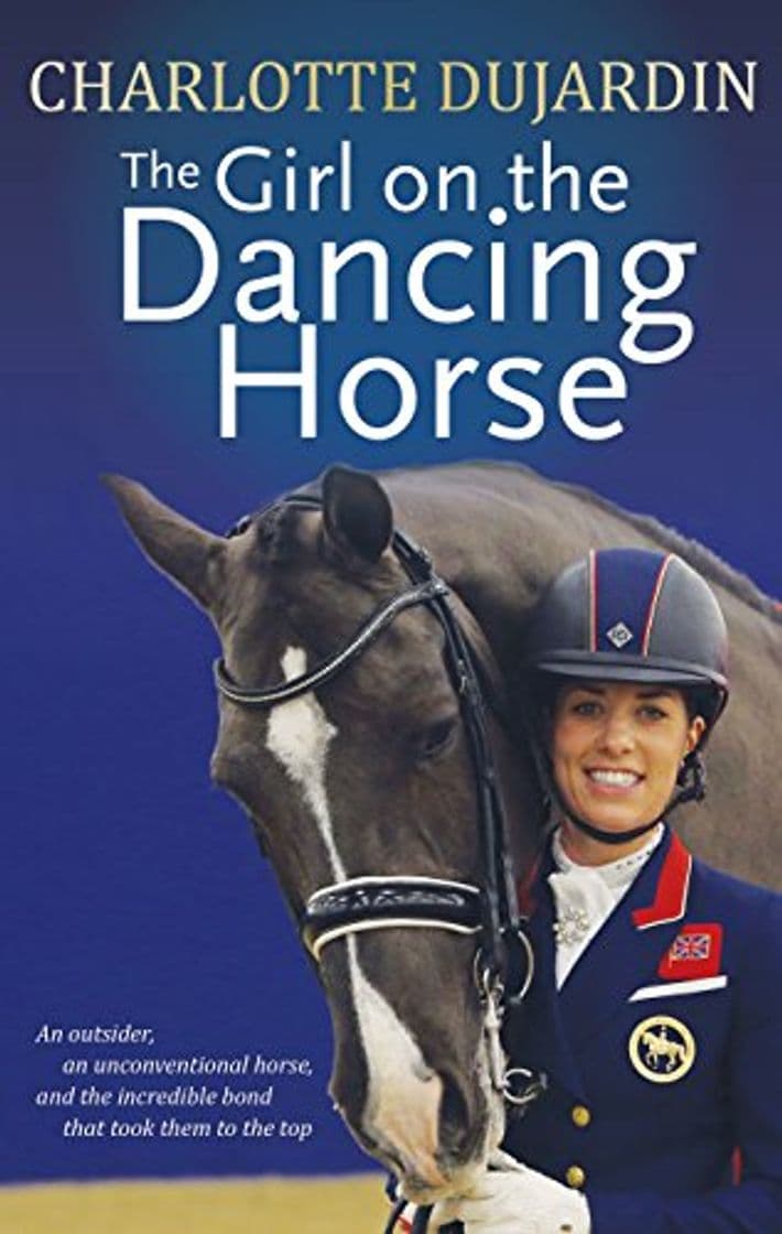 Libro The Girl on the Dancing Horse: Charlotte Dujardin and Valegro