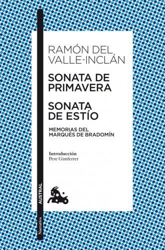 Book Sonata de Primavera / Sonata de Estío: Memorias del Marqués de Bradomín