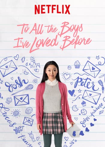 Película To All the Boys I've Loved Before