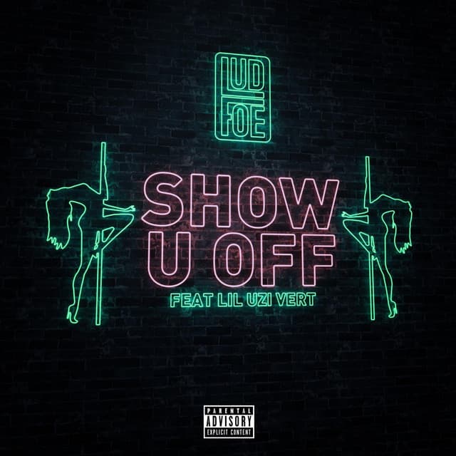 Music Show U Off (feat. Lil Uzi Vert)