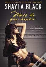 Libro Shayla Black-Mais do que amar