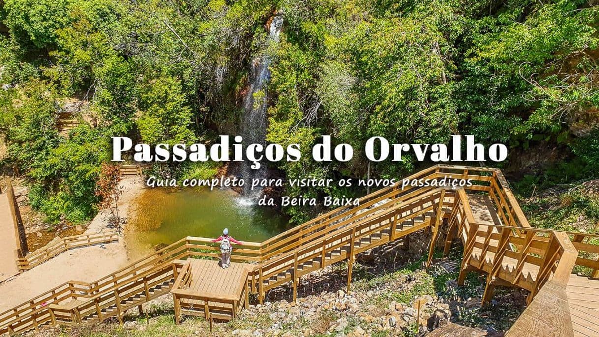 Lugar Passadiços do Orvalho