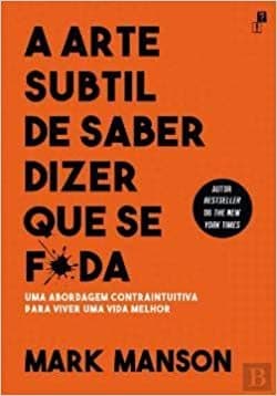 Fashion A Arte Subtil de Saber Dizer Que Se F*da (Portuguese Edition ...