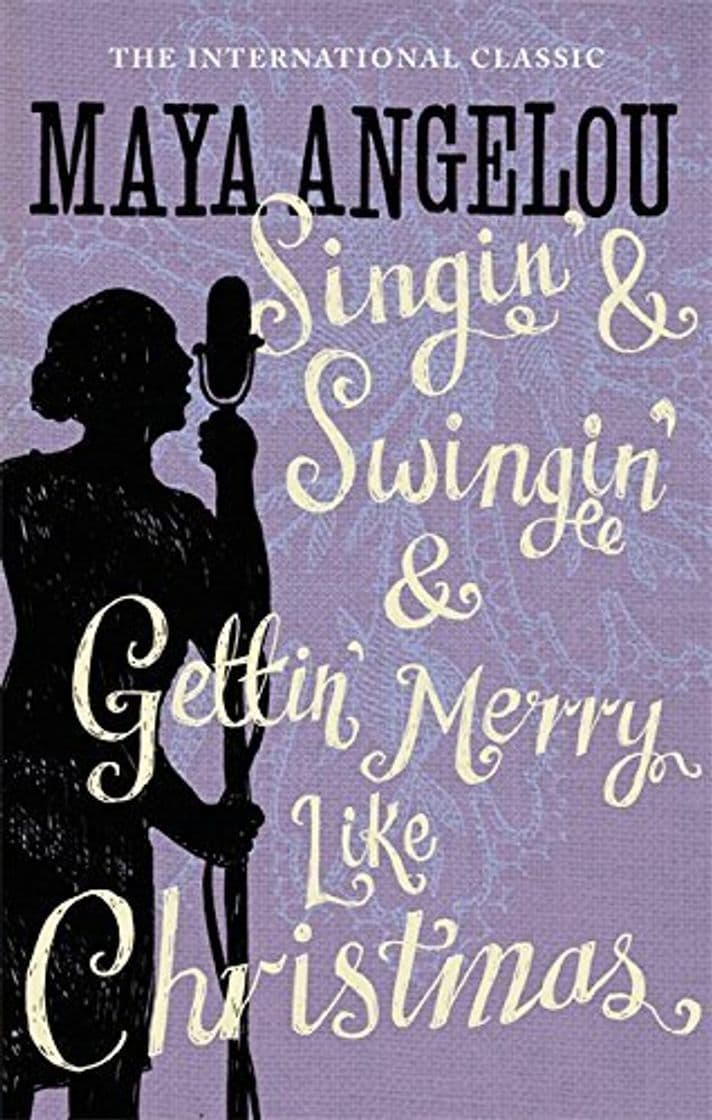 Book Singin' & Swingin' and Gettin' Merry Like Christmas by Dr Maya Angelou (1-May-2008) Paperback