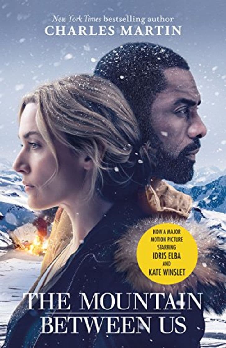 Libro The Mountain Between Us: Now a major motion picture starring Idris Elba