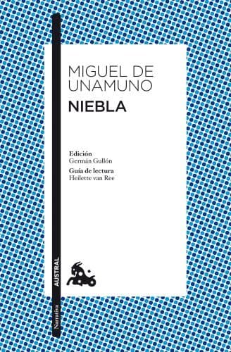 Libro Niebla: Edición de Germán Gullón. Guía de lectura de Heilette van Ree: