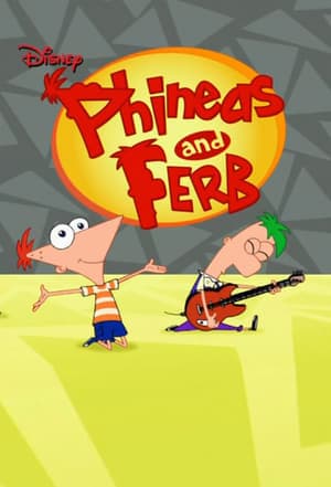 Serie Phineas and Ferb