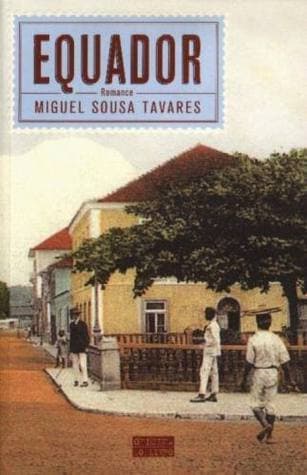 Libro Equador
de Miguel Sousa Tavares