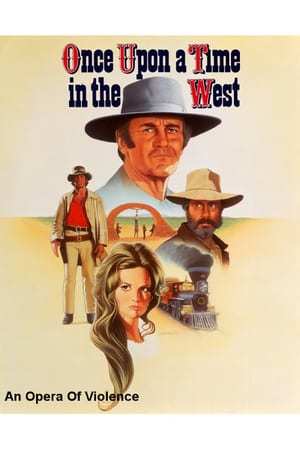 Movie Once Upon a Time in the West: An Opera of Violence