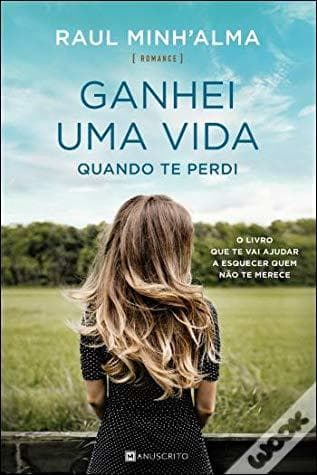 Libro Ganhei uma vida quando te perdi 