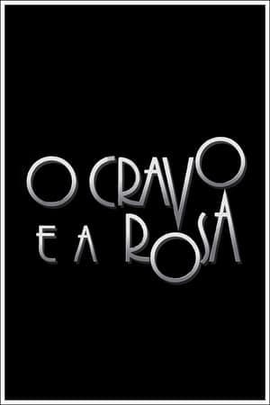 Serie O Cravo e a Rosa