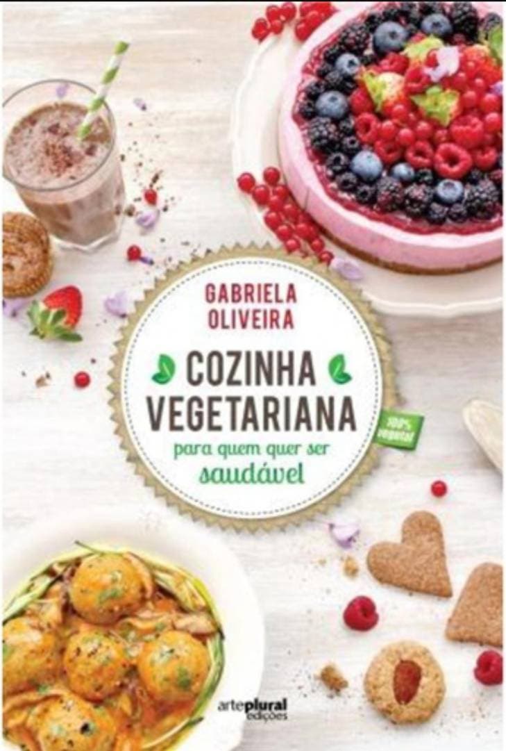 Book Cozinha Vegetariana Para Quem Quer Ser Saudável

