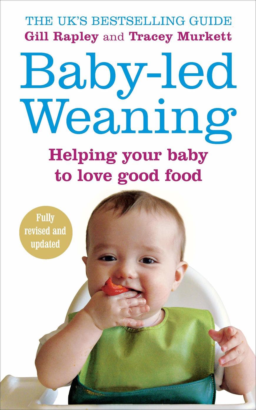 Libro Baby-Led Weaning, Completely Updated and Expanded Tenth Anniversary Edition