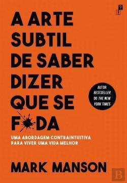 Book A Arte Subtil de Saber Dizer Que Se F*da