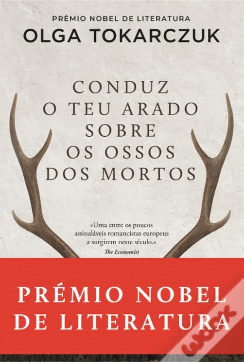 Libro Conduz O Teu Arado S/ Ossos Dos Mortos