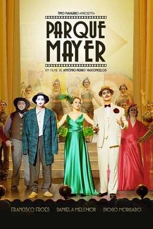 Película Parque Mayer