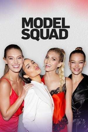 Serie Model Squad